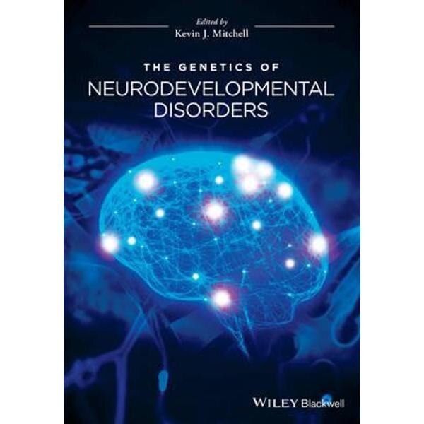 Genetics of Neurodevelopmental Disorders