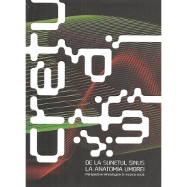 De la sunetul sinus la anatomia umbrei - Catalin Cretu