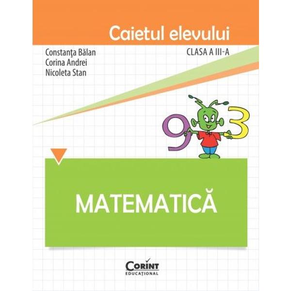 Caiet elev cls. A III-a matematica - Constanta Balan, Corina Andrei, Nicoleta Stan