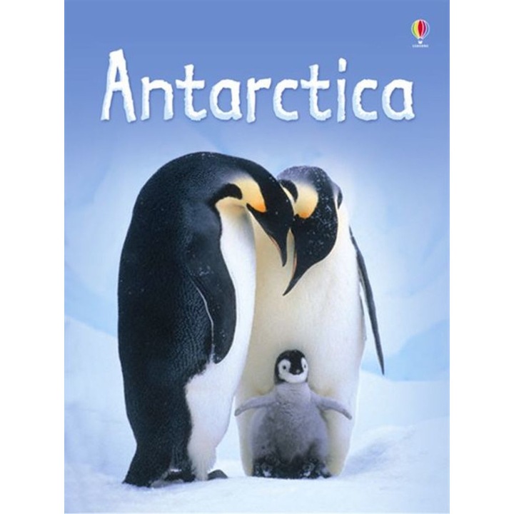 Carte "Antarctica", cu coperta tare de Lucy Bowman, 4 ani+, Usborne