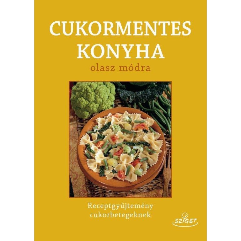 cukormentes ételek szakácskönyv)