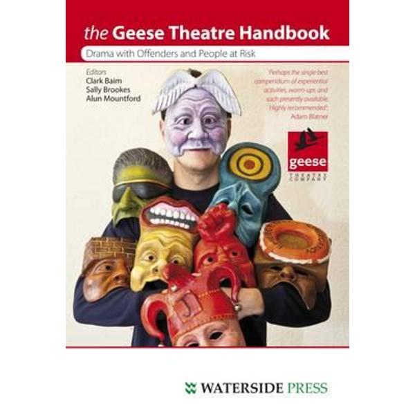 Geese Theatre Handbook