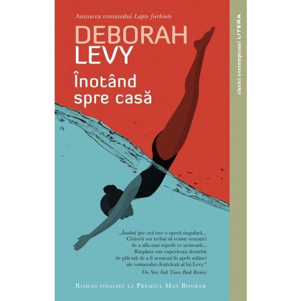 Inotand Spre Casa, Deborah Levy