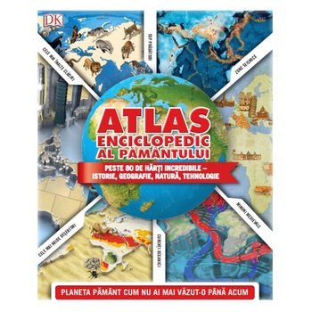 Atlas enciclopedic al pamantului Atlas enciclopedic al pamantului