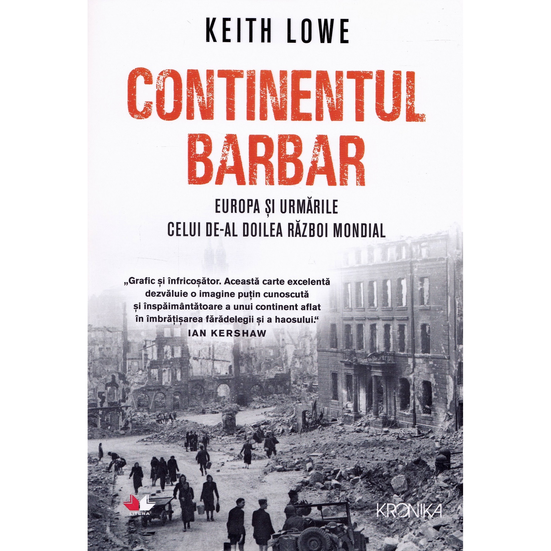 Continentul barbar, Keith Lowe