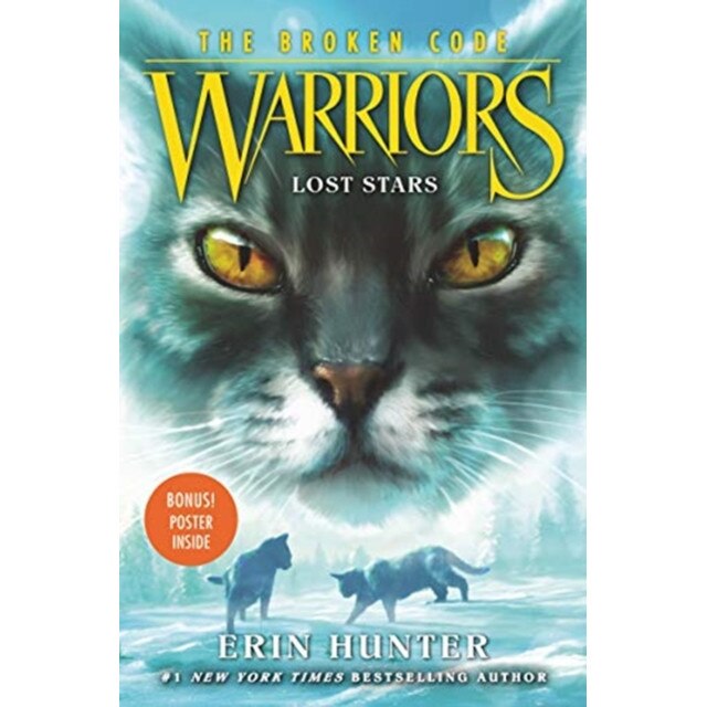 Warriors: The Broken Code #1: Lost Stars de Erin Hunter