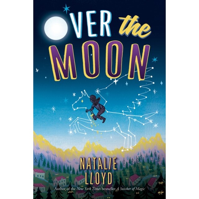 Over the Moon de Natalie Lloyd