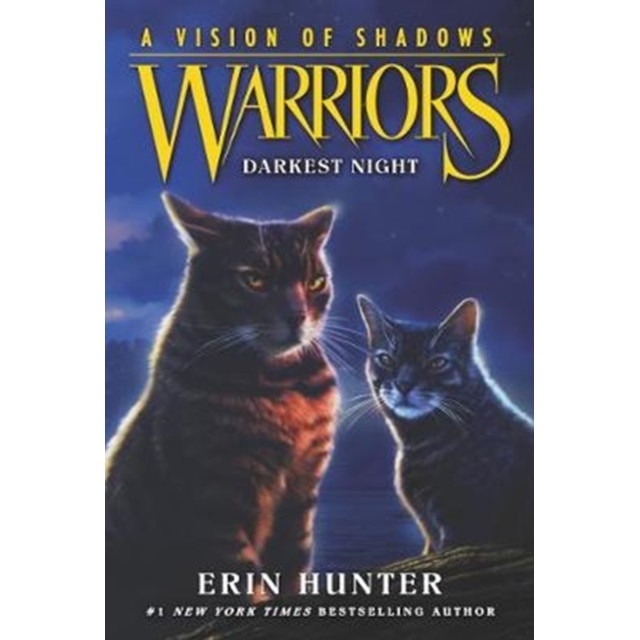 Warriors: A Vision of Shadows #4: Darkest Night de Erin Hunter