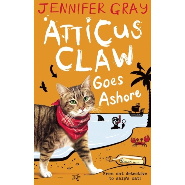 Atticus Claw Goes Ashore de Jennifer Gray