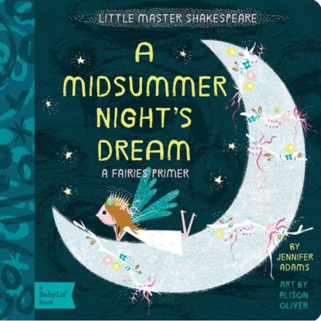 A Midsummer Night's Dream de Jennifer Adams