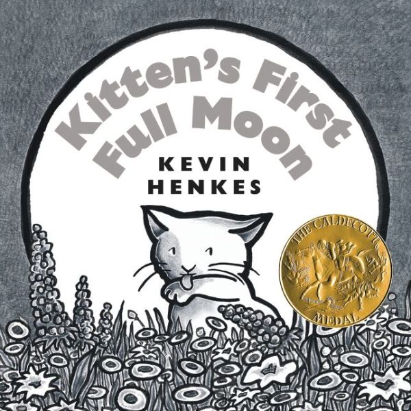 Kitten's First Full Moon Board Book de Kevin Henkes