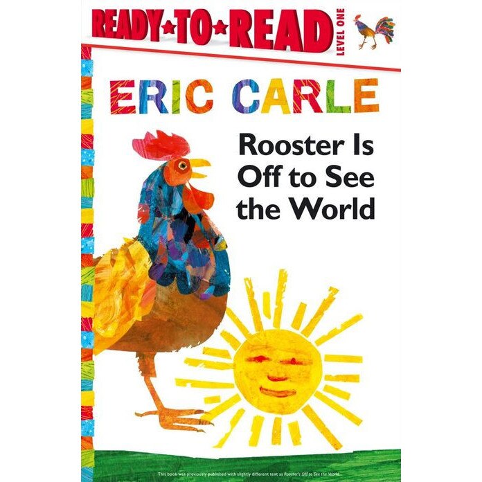 Rooster Is Off to See the World de Eric Carle