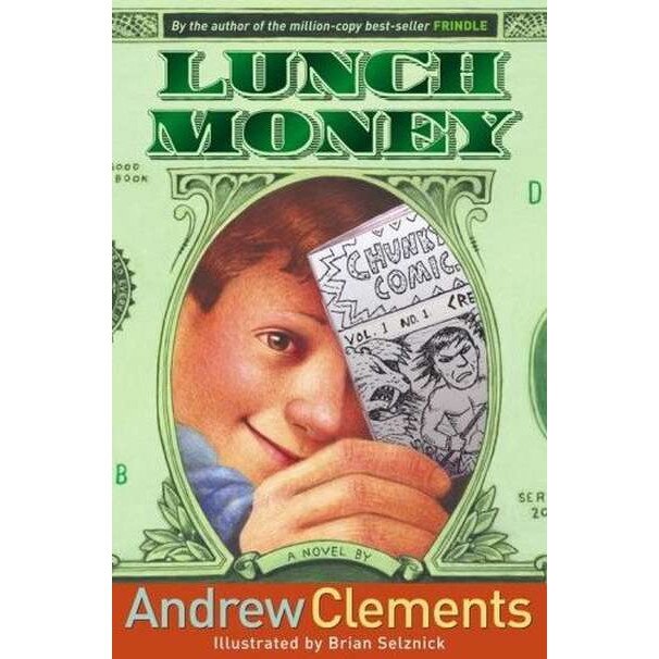 Lunch Money de Andrew Clements