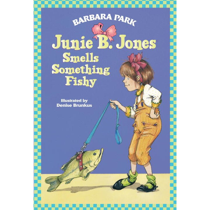 Junie B. Jones Smells Something Fishy de Barbara Park
