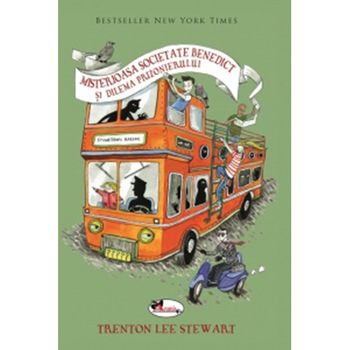 MISTERIOASA SOCIETATE BENEDICT SI DILEMA PRIZONIERULUI VOL 3 MISTERIOASA SOCIETATE BENEDICT SI DILEMA PRIZONIERULUI VOL 3