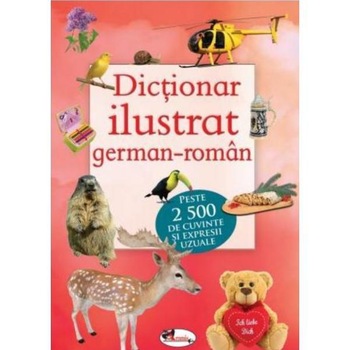 Dictionar ilustrat german-roman Dictionar ilustrat german-roman