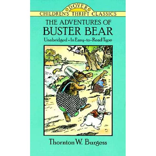 The Adventures of Buster Bear de Thornton W. Burgess