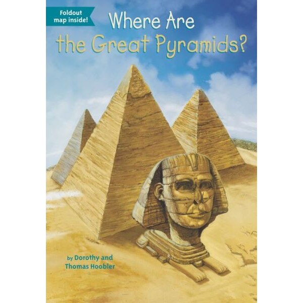 Where Are the Great Pyramids? de Dorothy Hoobler