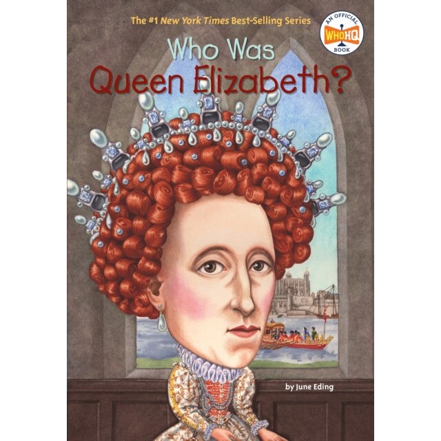 Who Was Queen Elizabeth? de June Eding