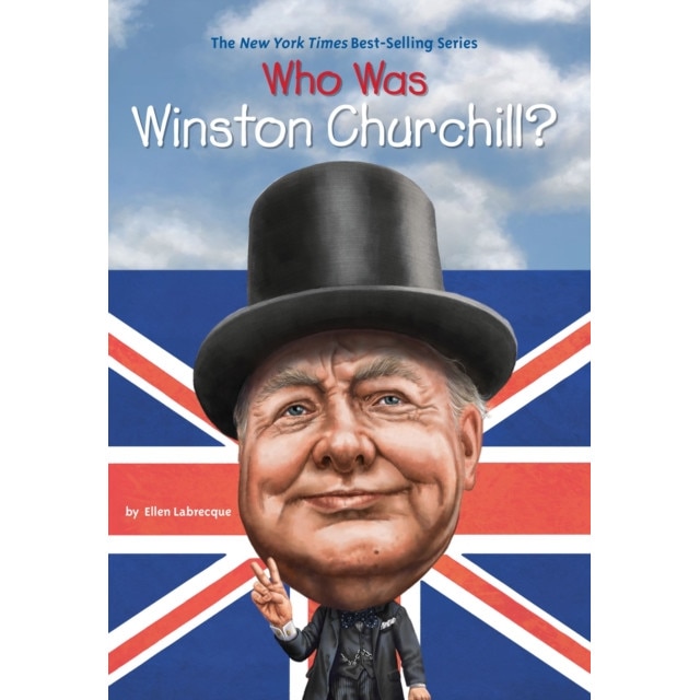 Who Was Winston Churchill? de Ellen Labrecque