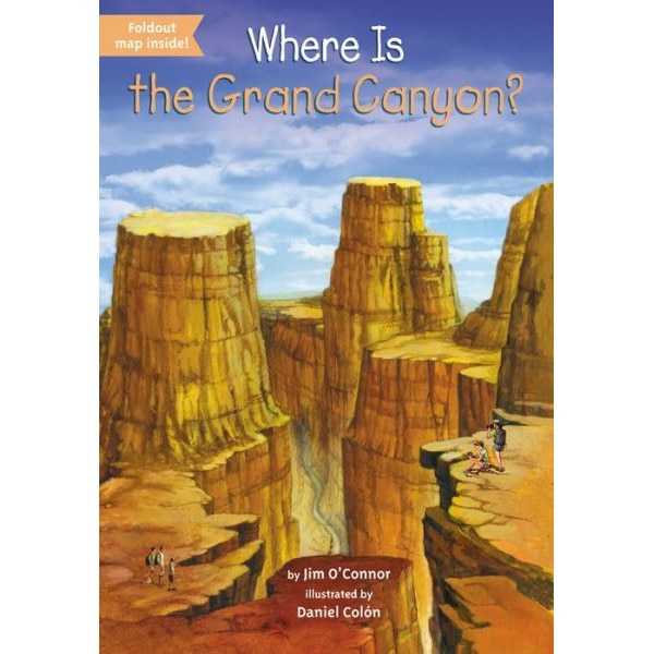 Where Is the Grand Canyon? de Jim O'Connor