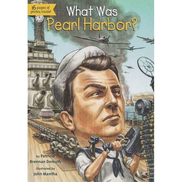 What Was Pearl Harbor? de Patricia Brennan Demuth