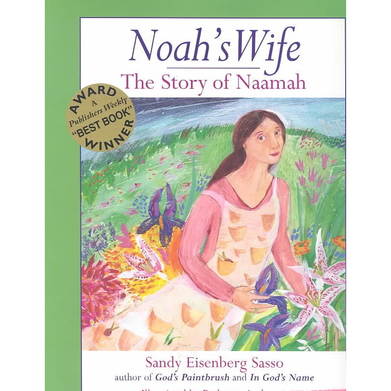 Noah's Wife de Sandy Eisenberg Sasso