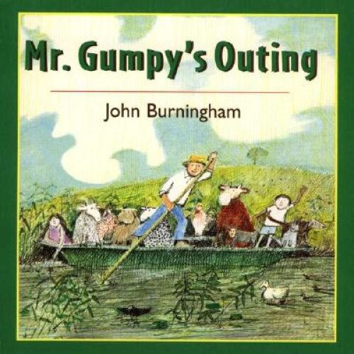 Mr. Gumpy's Outing de John Burningham