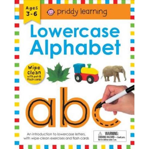 Wipe Clean Workbook: Lowercase Alphabet (Enclosed Spiral Binding): Ages 3-6; With Pen & Flash Cards de Roger Priddy