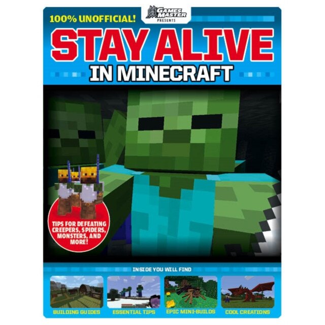 Stay Alive in Minecraft! de Future Publishing