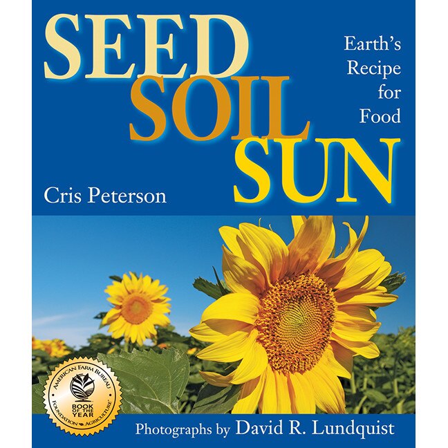Seed, Soil, Sun de Cris Peterson