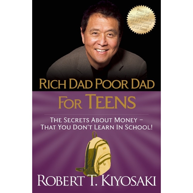 Rich Dad Poor Dad for Teens de Robert Kiyosaki