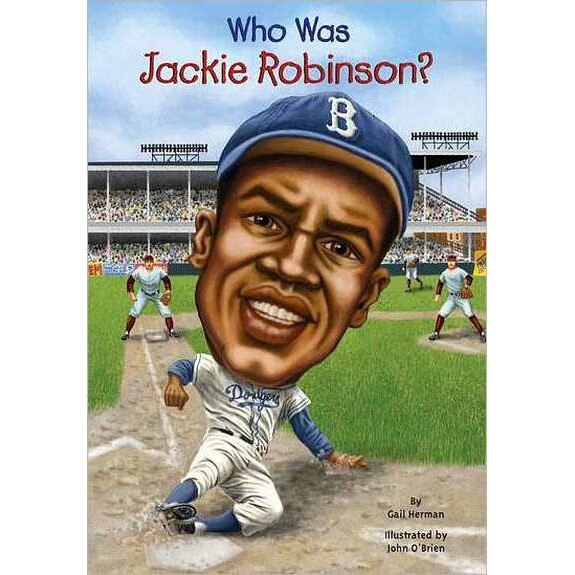 Who Was Jackie Robinson? de Gail Herman