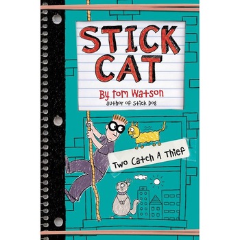 Stick Cat: Two Catch a Thief de Tom Watson Stick Cat: Two Catch a Thief de Tom Watson