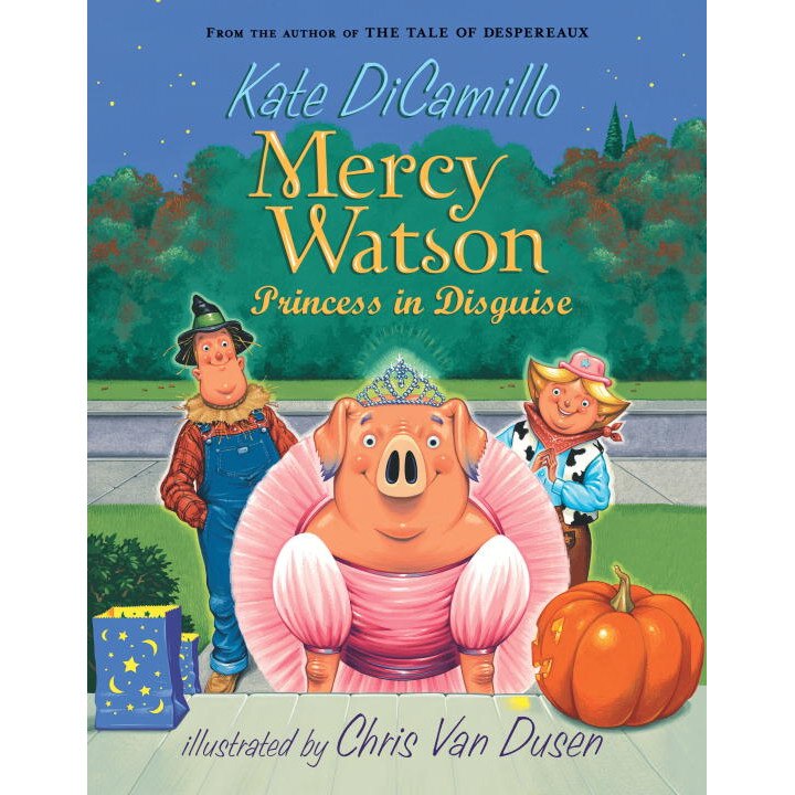 Mercy Watson Princess in Disguise de Kate DiCamillo