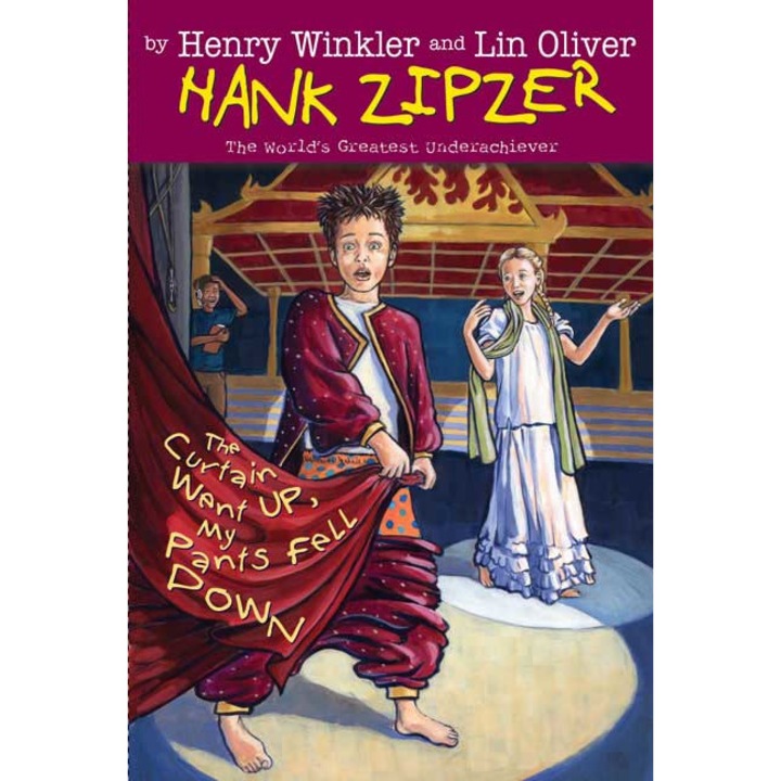 The Curtain Went Up, My Pants Fell Down de Henry Winkler