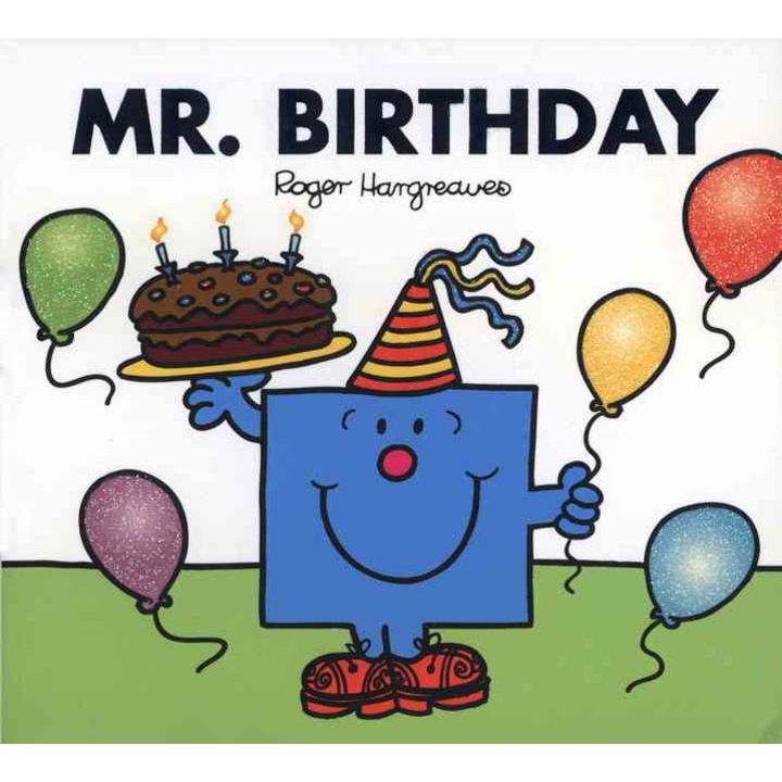 Mr. Birthday de Adam Hargreaves