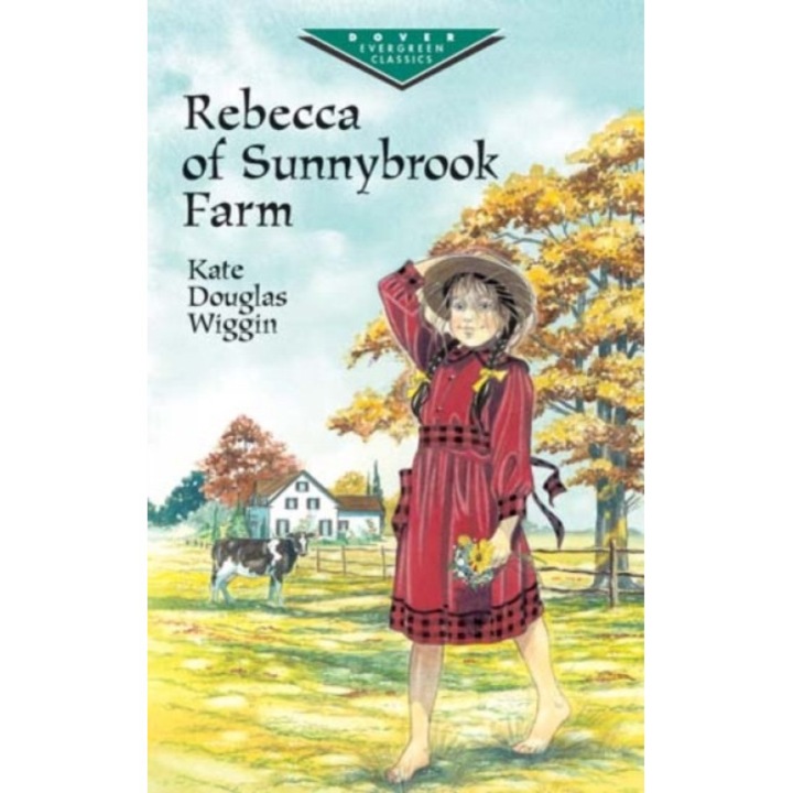 Rebecca of Sunnybrook Farm de Kate Douglas Wiggin