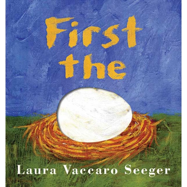 First the Egg de Laura Vaccaro Seeger