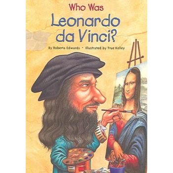 Who Was Leonardo Da Vinci? de Roberta Edwards Who Was Leonardo Da Vinci? de Roberta Edwards