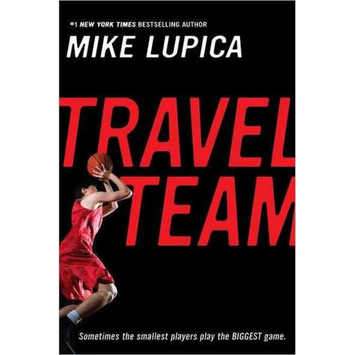 Travel Team de Mike Lupica