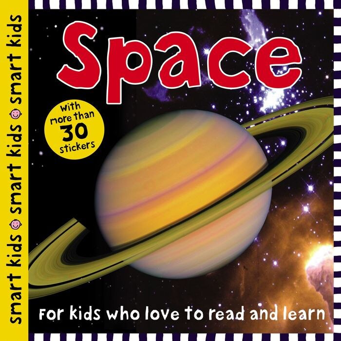 Smart Kids Space: With More Than 30 Stickers de Roger Priddy