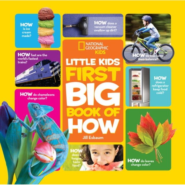 National Geographic Little Kids First Big Book of How de Jill Esbaum