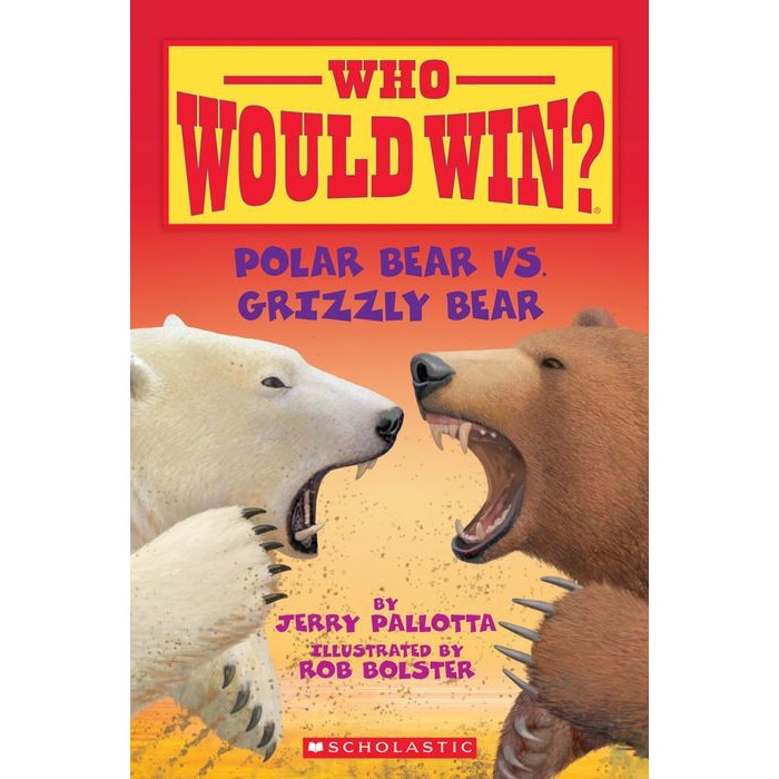 Polar Bear vs. Grizzly Bear de Jerry Pallotta
