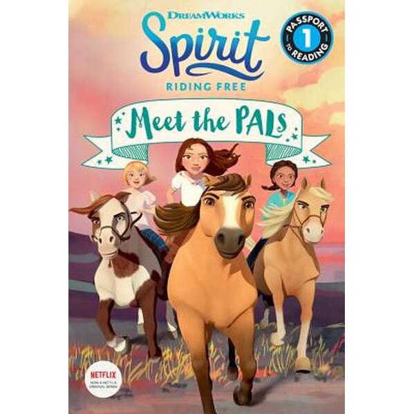 Spirit Riding Free: Meet the PALs de Jennifer Fox