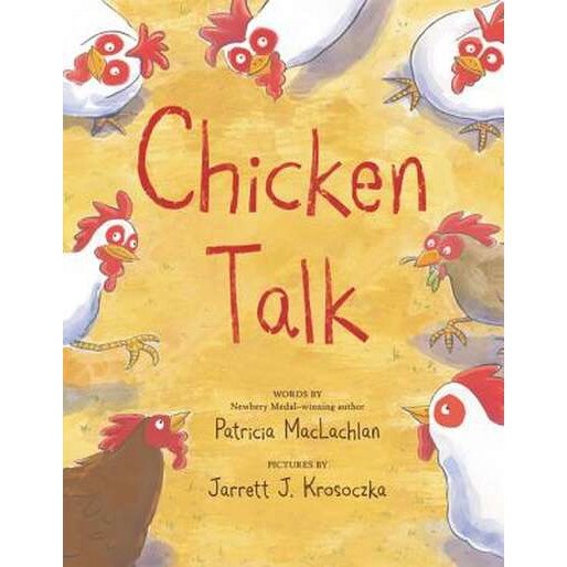 Chicken Talk de Patricia MacLachlan