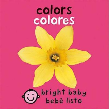 Colors/Colores de Priddy Books Colors/Colores de Priddy Books