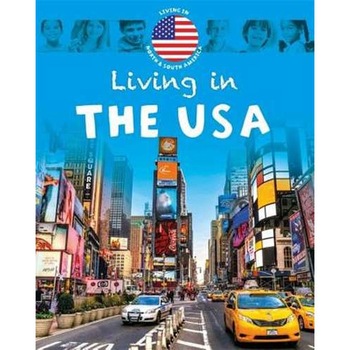 Living In: North & South America: The USA de Jen Green Living In: North & South America: The USA de Jen Green
