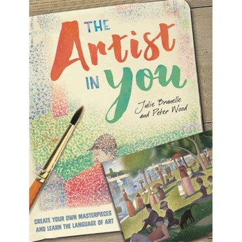 The Artist in You de Julie Brunelle The Artist in You de Julie Brunelle