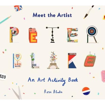 Meet the Artist: Peter Blake de Rose Blake Meet the Artist: Peter Blake de Rose Blake